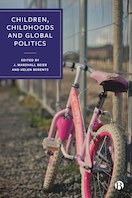 Children Childhood and Global Politics